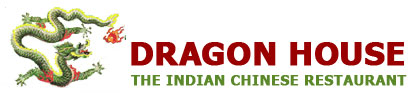 Dragon House Indian Chinese Restaurant